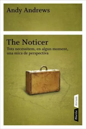 THE NOTICER
