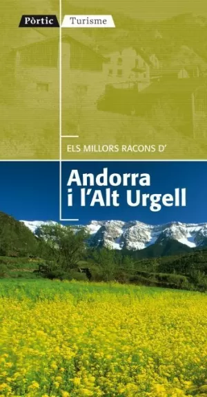 ELS MILLORS RACONS D'ANDORRA I L'ALT URGELL