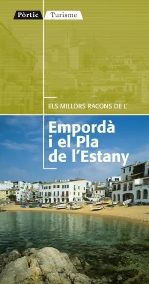 ELS MILLORS RACONS DE L'EMPORDÀ I PLA DE L'ESTANY