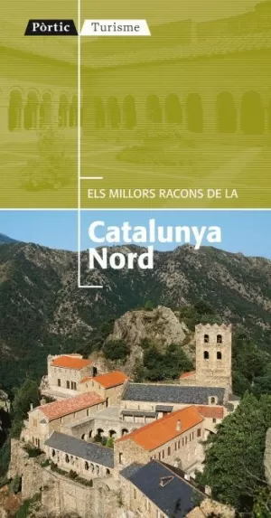 ELS MILLORS RACONS DE LA CATALUNYA NORD