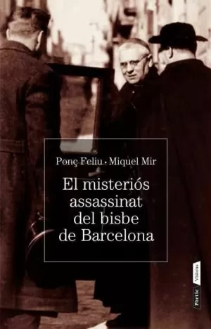 EL MISTERI DE L'ASSASSINAT DEL BISBE DE BARCELONA