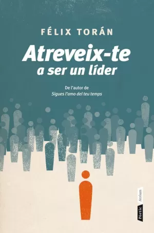 ATREVEIX-TE A SER UN LÍDER