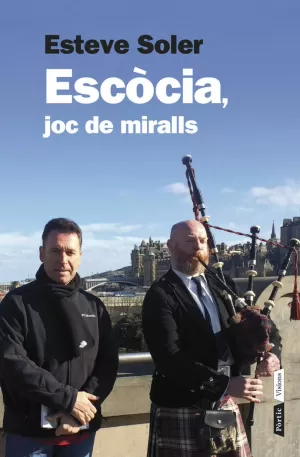 ESCÒCIA, JOC DE MIRALLS