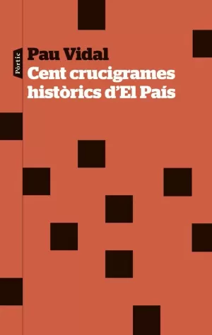 CENT CRUCIGRAMES HISTÒRICS D'EL PAÍS