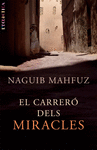 EL CARRER DELS MIRACLES