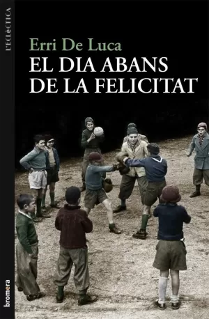 EL DIA ABANS DE LA FELICITAT