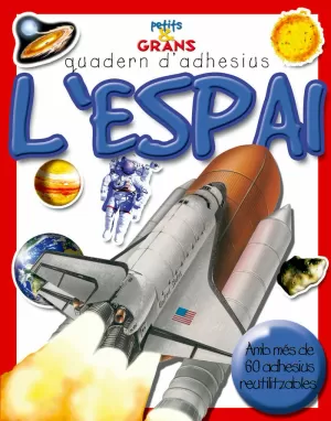 L'ÈSPAI: PETITS & GRANS