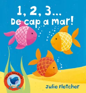 1, 2, 3... DE CAP A MAR!