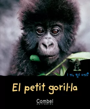 EL PETIT GORIL·LA