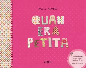 QUAN ERA PETITA QUAN ERA PETITA