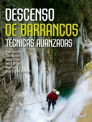 DESCENSO DE BARRANCOS TECNICAS AVANZADAS