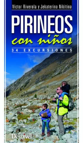 PIRINEOS CON NIÑOS: 34 EXCURSIONES