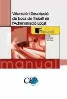 VALORACIÓ I DESCRIPCIÓ DE LLOCS DE TREBALL EN L