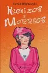 HECHIZOS Y MORROS