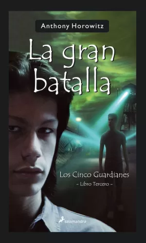 LA GRAN BATALLA LOS CINCO GUARDIANES LIBRO TERCERO