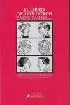 LIBRO DE LOS OTROS, EL VEINTIUN RELATOS MEJORES AUTORES ANG LIBRO DE LOS OTROS, EL VEINTIUN RELATOS MEJORES AUTORES ANG