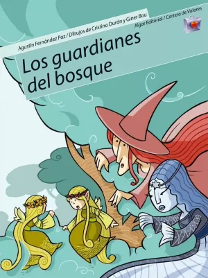 LOS GUARDIANES DEL BOSQUE