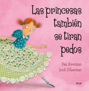 PRINCESAS TAMBIEN SE TIRAN PEDOS