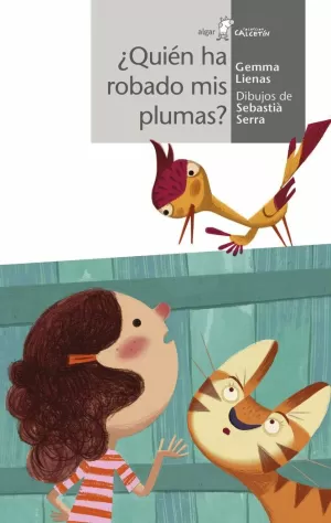 ¿QUIÉN HA ROBADO MIS PLUMAS?