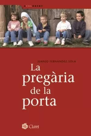LA PREGÀRIA DE LA PORTA