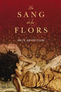 LA SANG DE LES FLORS