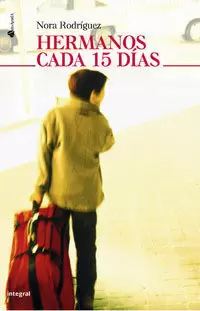 HERMANOS CADA 15 DIAS