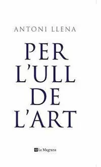 PER L'ULL DE L'ART