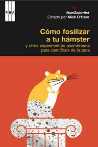 COMO FOSILIZAR A TU HAMSTER