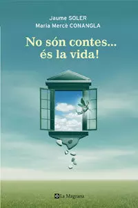 NO SON CONTES.... ES LA VIDA