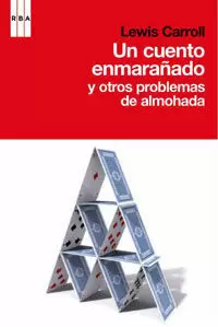 UN CUENTO ENMARAÑADO Y OTROS PROBLEMAS UN CUENTO ENMARAÑADO Y OTROS PROBLEMAS