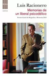 MEMORIAS DE UN LIBERAL PSICODÉLICO