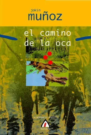 CAMINO DE LA OCA, EL