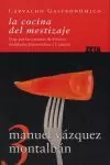 LA COCINA DEL MESTIZAJE - CARVALHO GASTRONOMICO