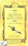 EL REY DE HIERRO - LOS REYES MALDITOS I
