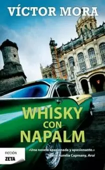 WHISKY CON NAPALM