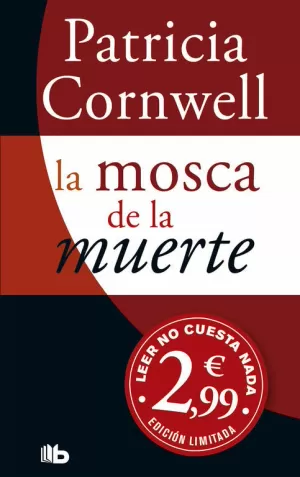 MOSCA DE LA MUERTE (CAMP.CORNWELL 2,99)