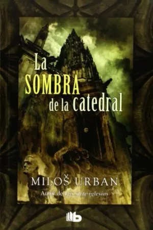 LA SOMBRA DE LA CATEDRAL