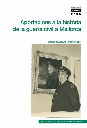 APORTACIONS A LA HISTORIA DE  LA GUERRA CIVIL A MALLORCA