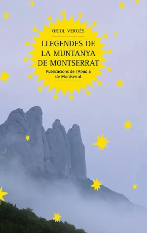 LLEGENDES DE LA MUNTANYA DE MONTSERRAT