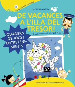 DE VACANCES A L'ILLA DEL TRESOR!