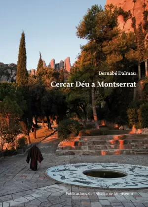 CERCAR DÉU A MONTSERRAT