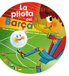 LA PILOTA DEL BARA