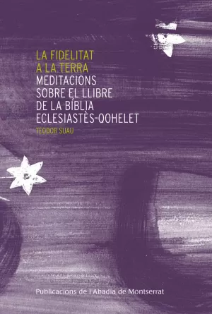 LA FIDELITAT A LA TERRA LA FIDELITAT A LA TERRA