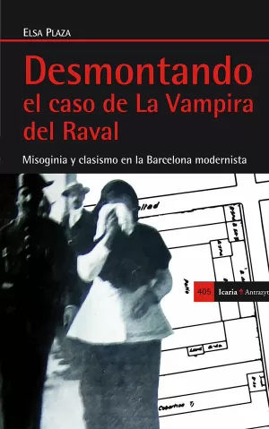 DESMONTANDO EL CASO DE LA VAMPIRA DEL RAVAL