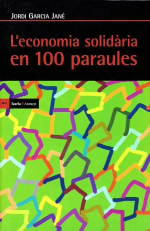 L?ECONOMIA SOLIDÀRIA EN CENT PARAULES