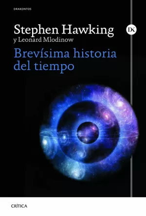 BREVÍSIMA HISTORIA DEL TIEMPO BREVÍSIMA HISTORIA DEL TIEMPO