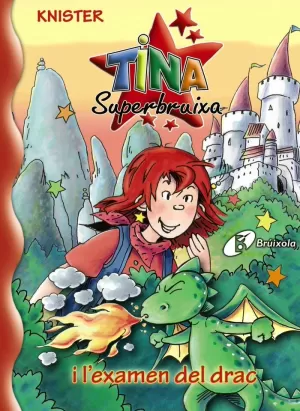 TINA SUPERBRUIXA I L'EXAMEN DEL DRAC