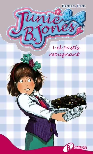 JUNIE B JONES I EL PASTÍS REPUGNANT