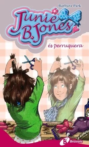 JUNIE B JONES ÉS PERRUQUERA