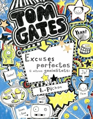 TOM GATES 2: EXCUSES PERFECTES (I ALTRES GENIALITATS)